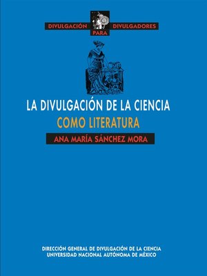 cover image of La divulgación de la ciencia como literatura